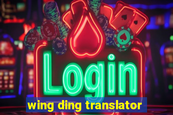 wing ding translator